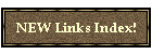 NEW Links Index!